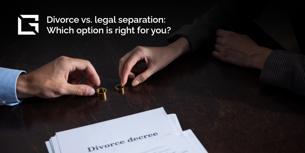 Divorce vs. Legal Separation in Utah Which Is Right for You?