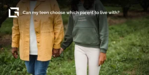 Can my teen choose which parent to live with