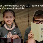 Summer Co-Parenting